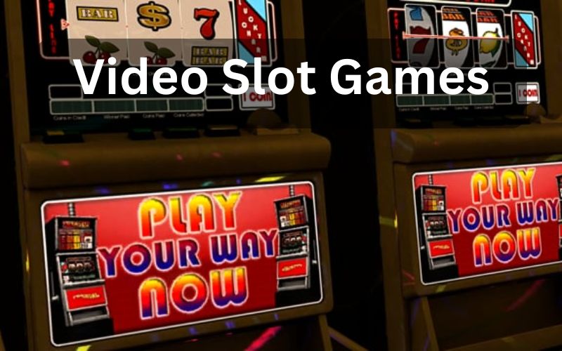 video slot games